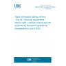 UNE EN IEC 62386-251:2023 Digital addressable lighting interface - Part 251: Particular requirements - Memory bank 1 extension (device type 50) (Endorsed by Asociación Española de Normalización in July of 2023.)