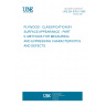 UNE EN 635-5:1999 Plywood - Classification by surface appearance - Part 5: Methods for measuring and expressing characteristics and defects