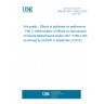 UNE EN ISO 11268-2:2015 Soil quality - Effects of pollutants on earthworms - Part 2: Determination of effects on reproduction of Eisenia fetida/Eisenia andrei (ISO 11268-2:2012) (Endorsed by AENOR in September of 2015.)