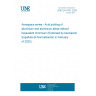 UNE EN 4707:2020 Aerospace series - Acid pickling of aluminium and aluminium alloys without hexavalent chromium (Endorsed by Asociación Española de Normalización in February of 2020.)