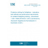 UNE EN ISO 15384:2020/A1:2021 Protective clothing for firefighters - Laboratory test methods and performance requirements for wildland firefighting clothing - Amendment 1 (ISO 15384:2018/Amd 1:2021) (Endorsed by Asociación Española de Normalización in November of 2021.)