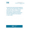 UNE EN IEC 60704-2-11:2025 Household and similar electrical appliances - Test code for the determination of airborne acoustical noise - Part 2-11: Particular requirements for electrically-operated food preparation appliances (Endorsed by Asociación Española de Normalización in June of 2025.)