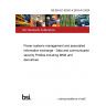 BS EN IEC 62351-4:2018+A1:2020 Power systems management and associated information exchange. Data and communications security Profiles including MMS and derivatives