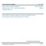 CSN EN 60679-4 - Quartz crystal controlled oscillators of assessed quality - Part 4: Sectional specification - Capability approval CSN EN 60679-4 - Quartz crystal controlled oscillators of assessed quality - Part 4: Sectional specification - Capability approval