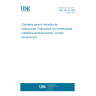 UNE 26120:1986 BUSHES FOR AUTOMOTIVE INDUSTRI MADE BY SELFLUBRICATIN SINTERED METALS. DIMENSIONAL CONTROL.