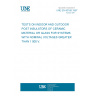 UNE EN 60168:1997 TESTS ON INDOOR AND OUTDOOR POST INSULATORS OF CERAMIC MATERIAL OR GLASS FOR SYSTEMS WITH NOMINAL VOLTAGES GREATER THAN 1 000 V.