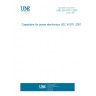 UNE EN 61071:2007 Capacitors for power electronics (IEC 61071:2007).