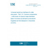 UNE EN IEC 62680-1-6:2019 Universal serial bus interfaces for data and power - Part 1-6: Common components - USB Audio 3.0 Device Class Definition Basic Functions (Endorsed by Asociación Española de Normalización in December of 2019.)