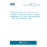 UNE EN ISO 22391-2:2010/A1:2021 Plastics piping systems for hot and cold water installations - Polyethylene of raised temperature resistance (PE-RT) - Part 2: Pipes - Amendment 1 (ISO 22391-2:2009/Amd 1:2020)