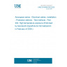 UNE EN 6059-302:2025 - Aerospace series - Electrical cables, installation - Protection sleeves - Test methods - Part 302: High temperature exposure (Endorsed by Asociación Española de Normalización in February of 2026.) UNE EN 6059-302:2025 - Aerospace series - Electrical cables, installation - Protection sleeves - Test methods - Part 302: High temperature exposure (Endorsed by Asociación Española de Normalización in February of 2026.)
