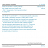 CSN EN 927-11 - Paints and varnishes - Coating materials and coating systems for exterior wood - Part 11: Assessment of air inclusions/microfoam in coating films