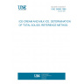 UNE 34868:1986 ICE-CREAM AND MILK ICE. DETERMINATION OF TOTAL SOLIDS. REFERENCE METHOD.