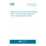 UNE EN 81-31:2011 Safety rules for the construction and installation of lifts - Lifts for the transport of goods only - Part 31: Accessible goods only lifts