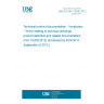 UNE EN ISO 10209:2012 Technical product documentation - Vocabulary - Terms relating to technical drawings, product definition and related documentation (ISO 10209:2012) (Endorsed by AENOR in September of 2012.)