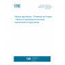 UNE EN 13749:2021 Railway applications - Wheelsets and bogies - Method of specifying the structural requirements of bogie frames