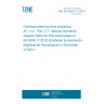 UNE EN 50341-2-7:2023 Overhead electrical lines exceeding AC 1 kV - Part -2-7: National Normative Aspects (NNA) for FINLAND (based on EN 50341-1:2012) (Endorsed by Asociación Española de Normalización in November of 2023.)