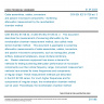 CSN EN IEC 61726 ed. 3 - Cable assemblies, cables, connectors and passive microwave components - Screening attenuation measurement by the reverberation chamber method