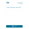 UNE 179005:2011 Quality criteria for dental insurance