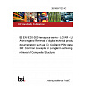 26/30557123 DC BS EN 9300-300 Aerospace series - LOTAR - LOng Term Archiving and Retrieval of digital technical product documentation such as 3D, CAD and PDM data Part 300: Common concepts for Long term archiving and retrieval of Composite Structure