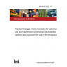 BS 8437:2022 - TC Tracked Changes. Code of practice for selection, use and maintenance of personal fall protection systems and equipment for use in the workplace