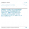 CSN EN 15701 - Plastics - Thermoplastic jackets for insulation products for building equipment and industrial installations - Requirements and test methods