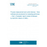 UNE EN 61298-4:2008 Process measurement and control devices - General methods and procedures for evaluating performance -- Part 4: Evaluation report content (Endorsed by AENOR in March of 2009.)