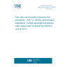 UNE EN 61280-1-3:2010 Fibre optic communication subsystem test procedures -- Part 1-3: General communication subsystems - Central wavelength and spectral width measurement (Endorsed by AENOR in June of 2010.)