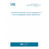 UNE ISO/IEC 20000-1:2011 Information technology. Service management. Part 1: Service Management System requirements