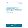 UNE EN IEC 61967-1:2019 Integrated circuits - Measurement of electromagnetic emissions - Part 1: General conditions and definitions (Endorsed by Asociación Española de Normalización in March of 2019.)