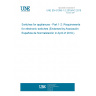 UNE EN 61058-1-2:2016/AC:2019-02 Switches for appliances - Part 1-2: Requirements for electronic switches (Endorsed by Asociación Española de Normalización in April of 2019.)