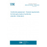 UNE EN ISO/IEC 17030:2022 Conformity assessment - General requirements for third-party marks of conformity (ISO/IEC 17030:2021)