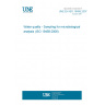 UNE EN ISO 19458:2007 Water quality - Sampling for microbiological analysis (ISO 19458:2006)