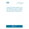 UNE EN 60512-20-1:2010 Connectors for electronic equipment - Tests and measurements -- Part 20-1: Fire hazard tests - Test 20a: Flammability, needle-flame (Endorsed by AENOR in October of 2010.)