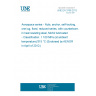 UNE EN 3768:2012 Aerospace series - Nuts, anchor, self-locking, one lug, fixed, reduced series, with counterbore, in heat resisting steel, MoS2 lubricated - Classification: 1 100 MPa (at ambient temperature)/315 °C (Endorsed by AENOR in April of 2012.)