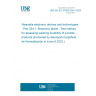 UNE EN IEC 63203-204-1:2023 Wearable electronic devices and technologies - Part 204-1: Electronic textile - Test method for assessing washing durability of e-textile products (Endorsed by Asociación Española de Normalización in June of 2023.)