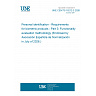 UNE CEN/TS 18212-3:2026 - Personal identification - Requirements for biometric products - Part 3: Functionality evaluation methodology (Endorsed by Asociación Española de Normalización in July of 2026.) UNE CEN/TS 18212-3:2026 - Personal identification - Requirements for biometric products - Part 3: Functionality evaluation methodology (Endorsed by Asociación Española de Normalización in July of 2026.)