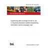 BS EN IEC 62714-4:2020 Engineering data exchange format for use in industrial automation systems engineering. Automation markup language Logic