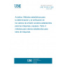UNE 74105-4:1992 ACOUSTICS. STATISTICAL METHODS FOR DETERMINING AND VERIFYING STATED NOISE EMISSION VALUES OF MACHINERY AND EQUIPMENT. PART 4: METHODS FOR STATED VALUES FOR BATCHES OF MACHINES.