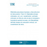 UNE EN 61249-2-6:2005 Materials for printed boards and other interconnecting structures -- Part 2-6: Reinforced base materials, clad and unclad - Brominated epoxide non-woven/woven E-glass reinforced laminated sheets of defined flammability (vertical burning test), copper-clad