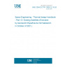 UNE CEN/CLC/TR 17603-31-15:2021 Space Engineering - Thermal design handbook - Part 15: Existing Satellites (Endorsed by Asociación Española de Normalización in October of 2021.)