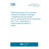 UNE EN 13598-1:2022 Plastics piping systems for non-pressure underground drainage and sewerage - Unplasticized poly(vinyl chloride) (PVC-U), polypropylene (PP) and polyethylene (PE) - Part 1: Specifications for ancillary fittings and shallow chambers