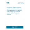 UNE EN 12683:1999 Biotechnology - Modified organisms for application in the environment - Guidance for the characterization of the genetically modified organism by analysis of the molecular stability of the genomic modification