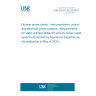 UNE EN IEC 61225:2020 Nuclear power plants - Instrumentation, control and electrical power systems - Requirements for static uninterruptible DC and AC power supply systems (Endorsed by Asociación Española de Normalización in May of 2020.)