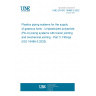 UNE EN ISO 16486-3:2022 Plastics piping systems for the supply of gaseous fuels - Unplasticized polyamide (PA-U) piping systems with fusion jointing and mechanical jointing - Part 3: Fittings (ISO 16486-3:2020)