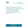 UNE EN IEC 61676:2023/AC:2024-02 Medical electrical equipment - Dosimetric instruments used for non-invasive measurement of x-ray tube voltage in diagnostic radiology (Endorsed by Asociación Española de Normalización in March of 2024.)