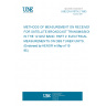 UNE EN 61079-2:1993 METHODS OF MEASUREMENT ON RECEIVERS FOR SATELLITE BROADCAST TRANSMISSIONS IN THE 12 GHZ BAND. PART 2: ELECTRICAL MEASUREMENTS ON DBS TUNER UNITS. (Endorsed by AENOR in May of 1995.)