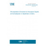 UNE EN IEC 63034:2020 Microspeakers (Endorsed by Asociación Española de Normalización in September of 2020.)