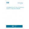 UNE 33135:1984 DETERMINATION OF TOTAL POLYPHENOLS IN MUSTS, WINES AND VINEGARS.