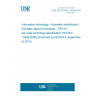 UNE EN ISO/IEC 15438:2010 Information technology - Automatic identification and data capture techniques - PDF417 bar code symbology specification (ISO/IEC 15438:2006) (Endorsed by AENOR in September of 2010.)