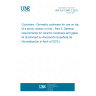 UNE EN 12983-2:2023 Cookware - Domestic cookware for use on top of a stove, cooker or hob - Part 2: General requirements for ceramic cookware and glass lid (Endorsed by Asociación Española de Normalización in April of 2023.)